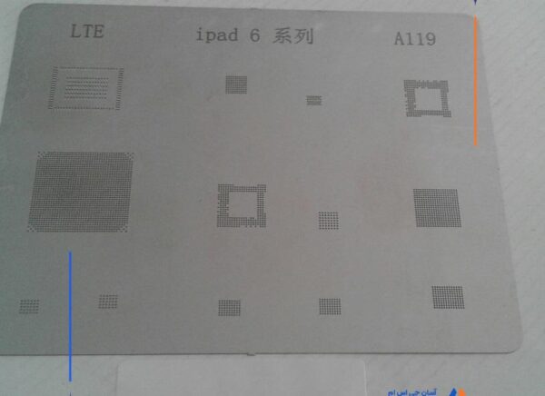 شابلون A119 مناسب پایه سازی و ریبال کردن آی سی های IPAD6 - Image 2